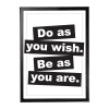 Be as - Do what 1