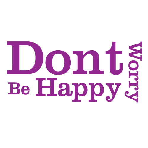 Dont worry be happy 5